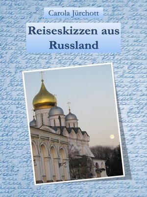 cover image of Reiseskizzen aus Russland